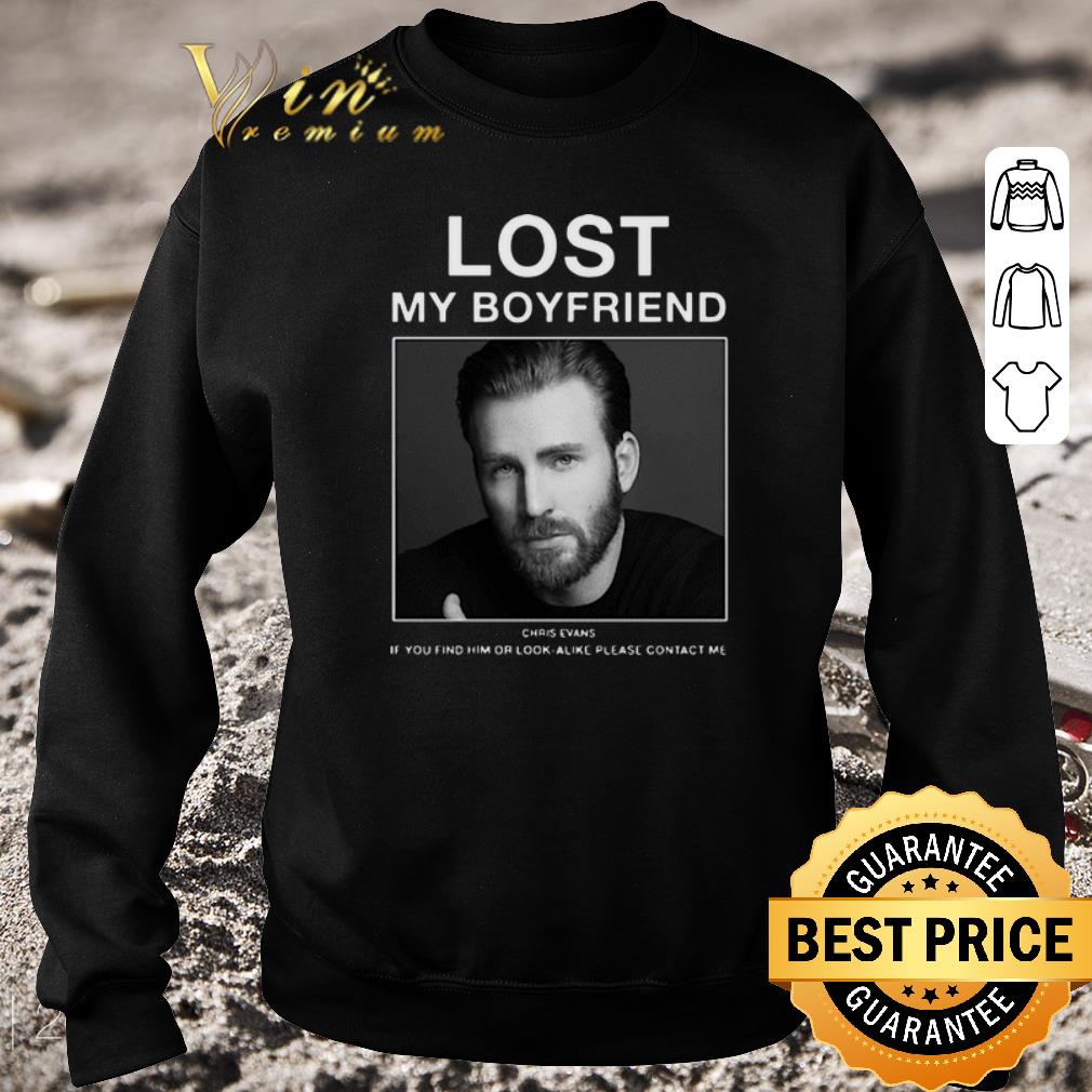 Hot Lost My Boyfriend Chris Evans if you find him or look alike shirt