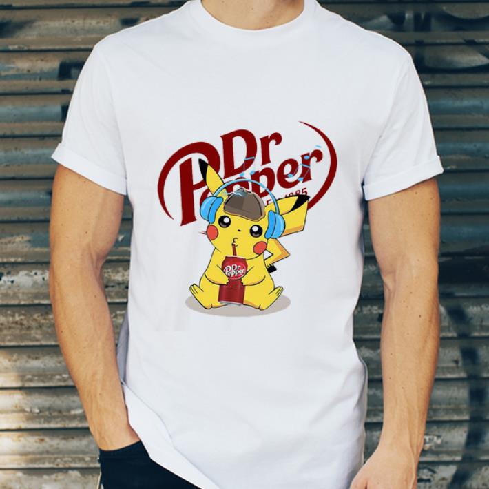 Hot Pikachu Listen To Music And Drink Dr Pepper shirt