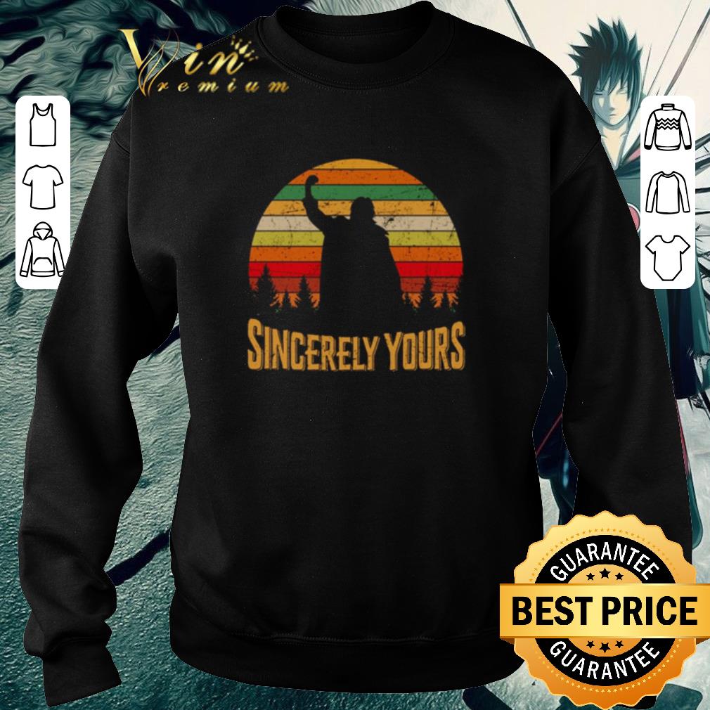 Hot Sincerely yours vintage shirt