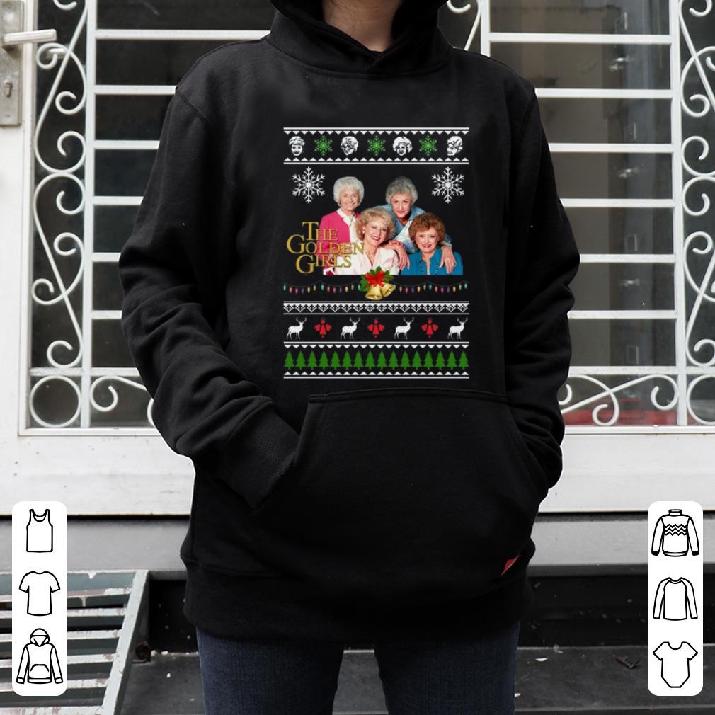 Hot The Golden Girls Ugly Christmas shirt
