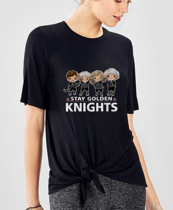 Nice Vegas Golden Knights The Golden Girls Stay Golden Knights shirt