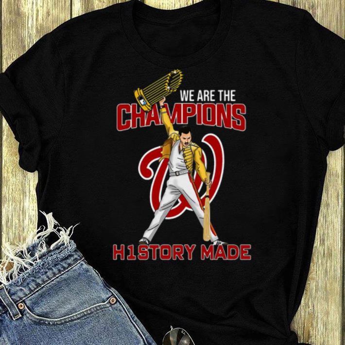 Nice Washington Nationals Freddie Mercury We Are The Champions shirt