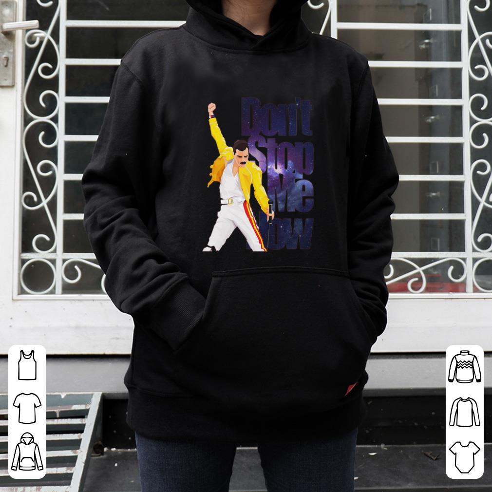 Nice don’t stop me now Freddie Mercury shirt