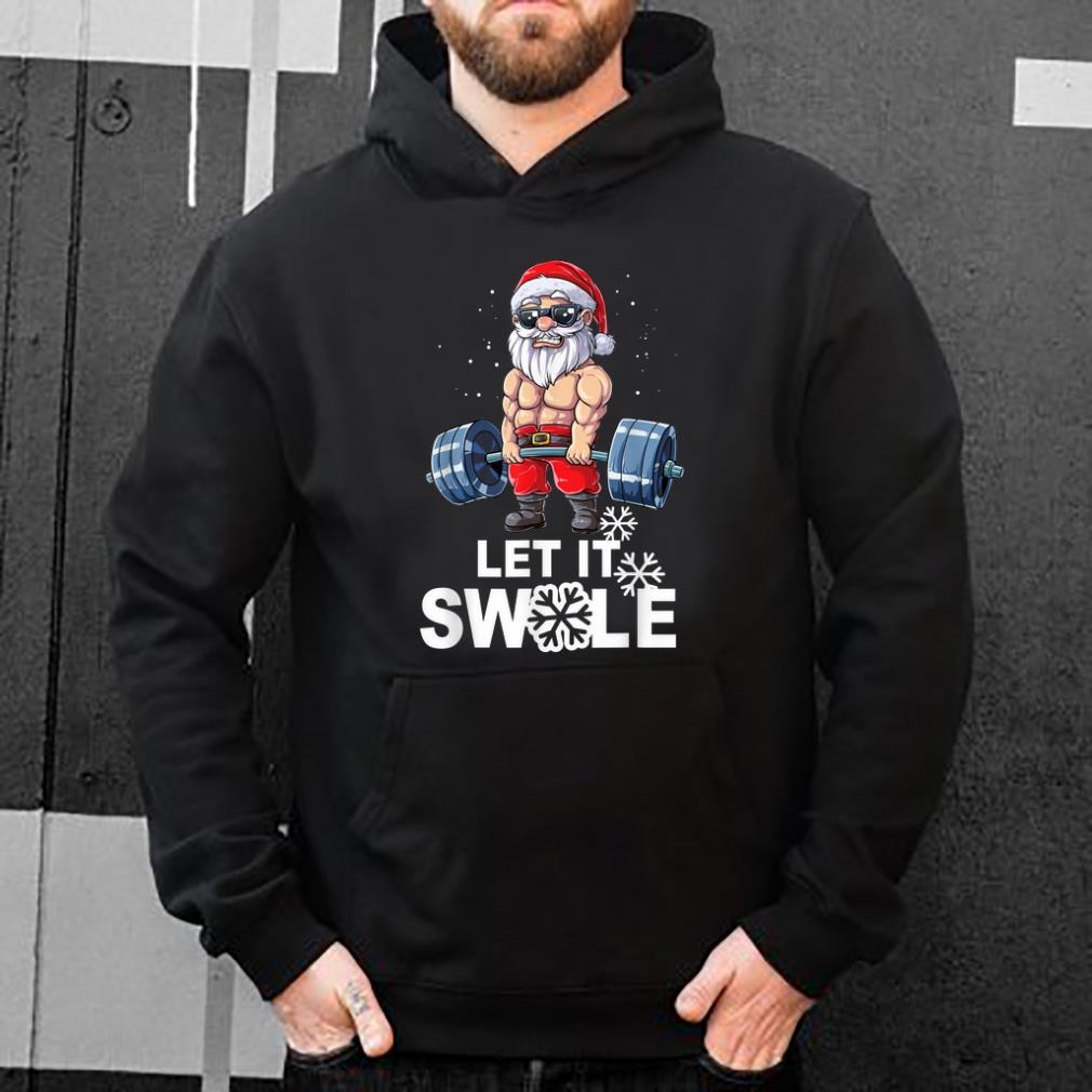Official Santa Let it Swole Funny Santa Gym Christmas Gift Funny Tee shirt