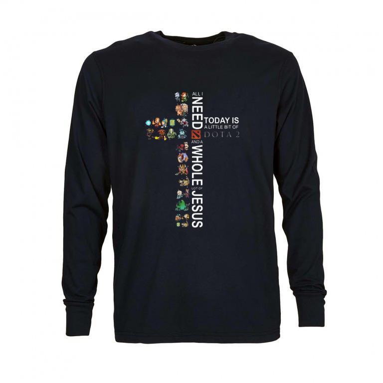 Original All I need today is a little bit of Dota 2 and whole lot of Jesus shirt 6 Original All I need today is a little bit of Dota 2 and whole lot of Jesus shirt