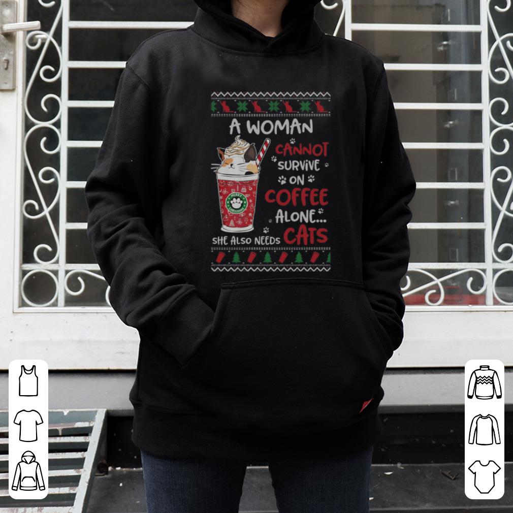 Premium A Woman Cannot Survive On Coffee Alone Needs Cats Ugly Christmas shirt