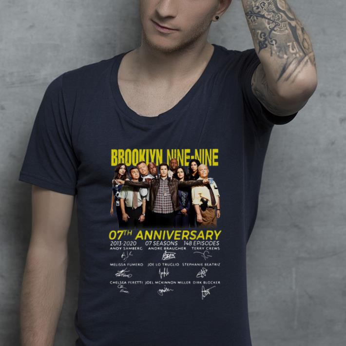 Premium Brooklyn Nine-nine 07th Anniversary 2013-2020 Signatures shirt