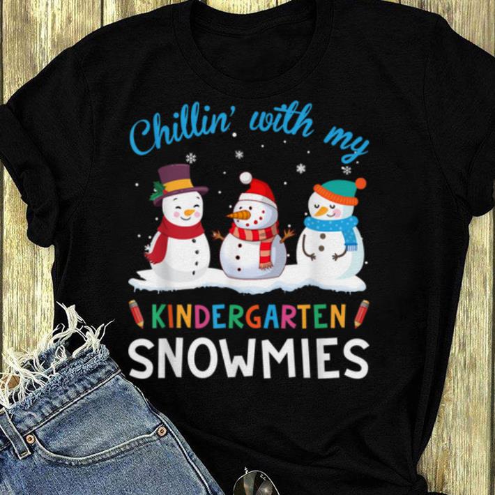 Premium Chillin' With My Kindergarten Snowmies Christmas shirt