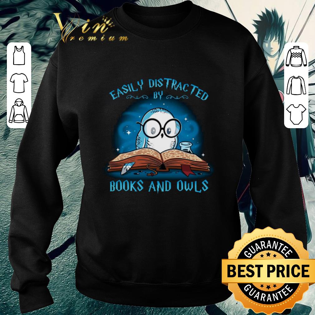 Top Harry Potter Easily distracted books and owls shirt 6 Top Harry Potter Easily distracted books and owls shirt