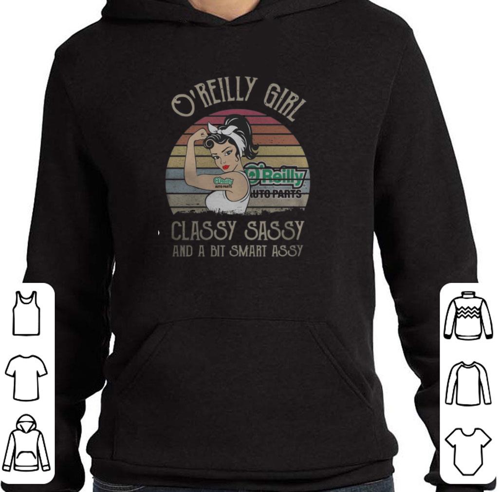 Top O'Reilly Auto Parts Girl Classy Sassy And A Bit Smart Assy Vintage shirt