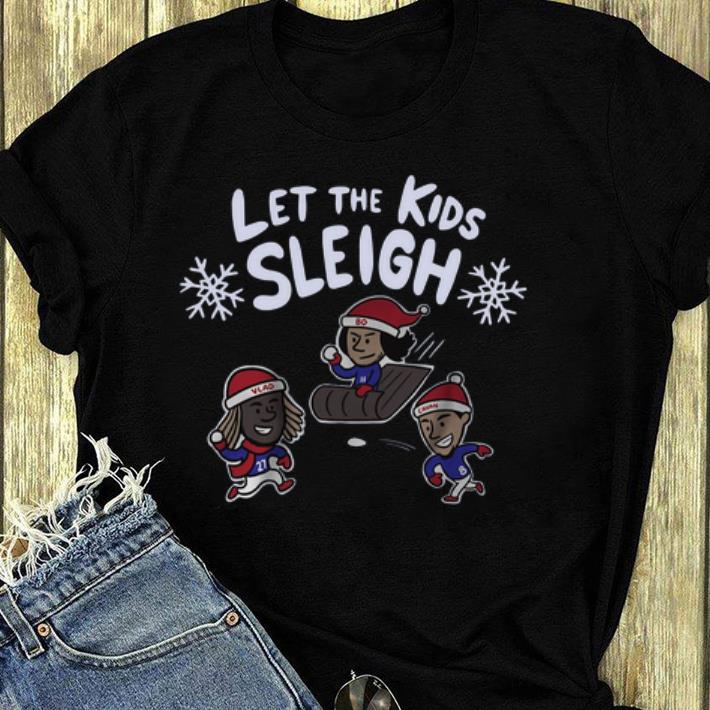 Beautiful Let The Kids Sleigh Toronto shirt