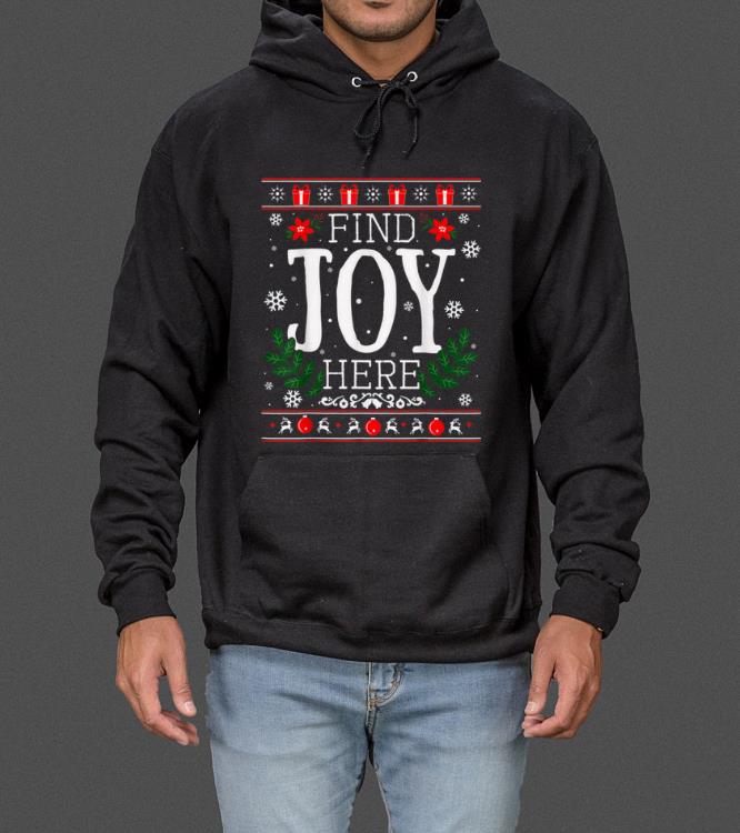 Nice Find Joy Here Winter Christmas Ugly sweater