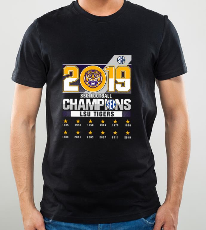 Nice Lsu Tigers Sec football 2019 champions shirt