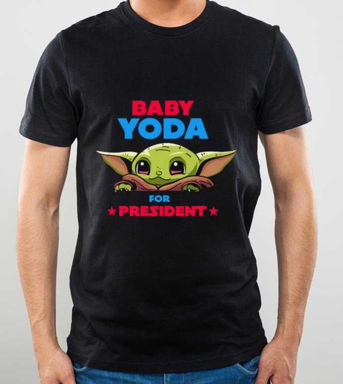 Official Baby Yoda for president Star war shirt