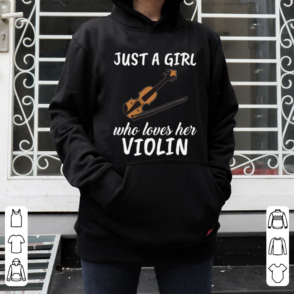 Official Just A Girl Who Loves Her Violin shirt