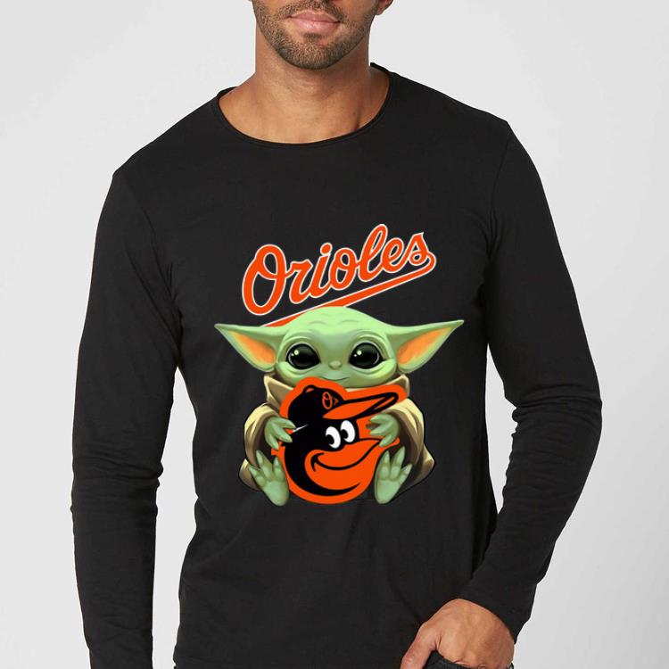 Original Baby Yoda Hug Baltimore Orioles MLB shirt