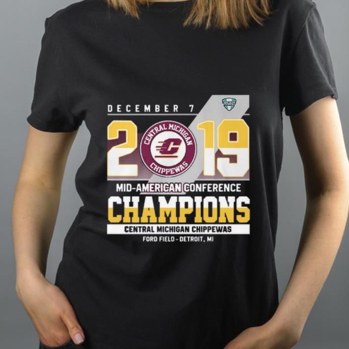 Original Central Michigan Chippewas december 7 2019 mid american conference shirt