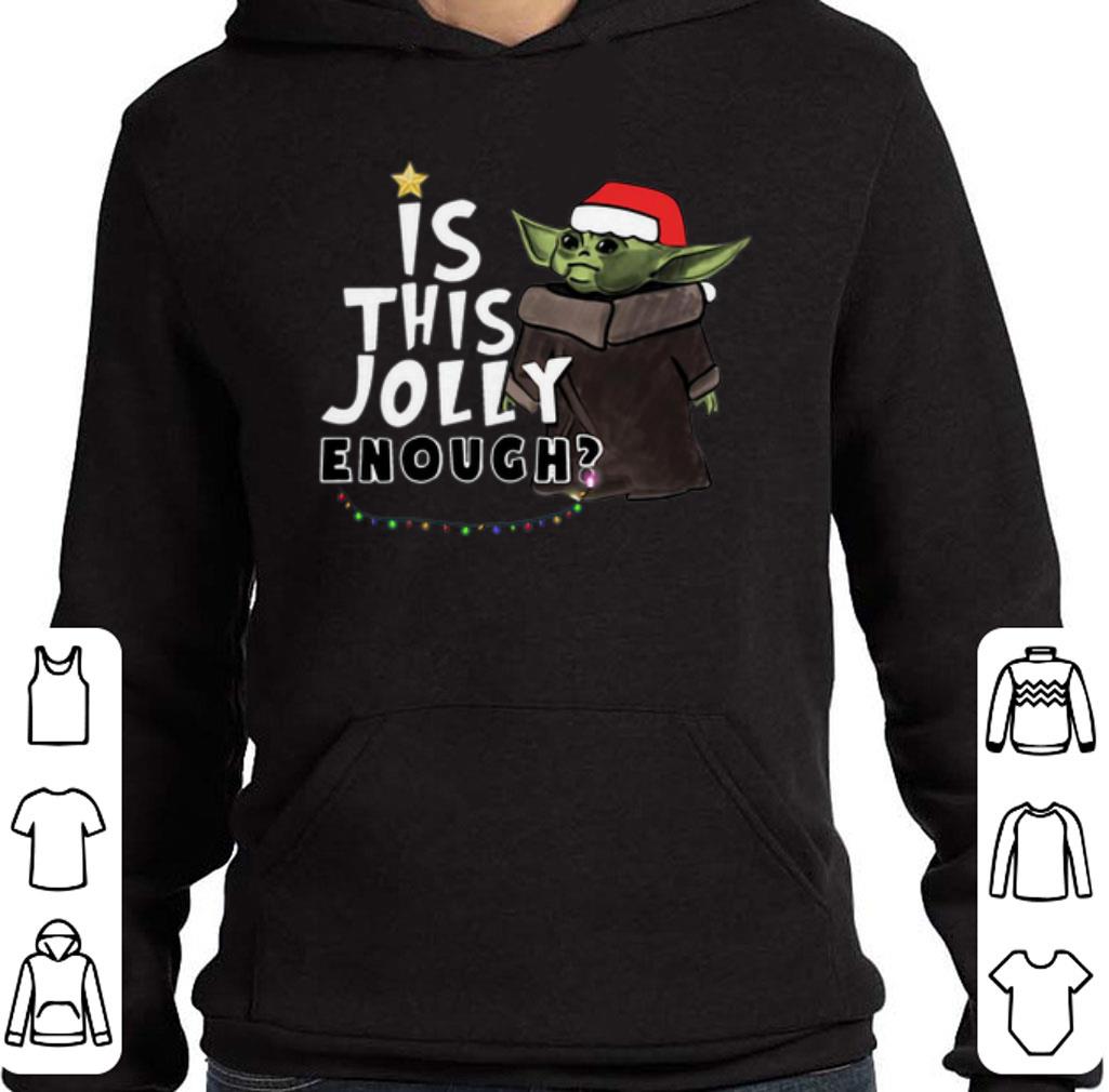 Premium Star Wars Baby Yoda Is This Jolly Enough Christmas shirt