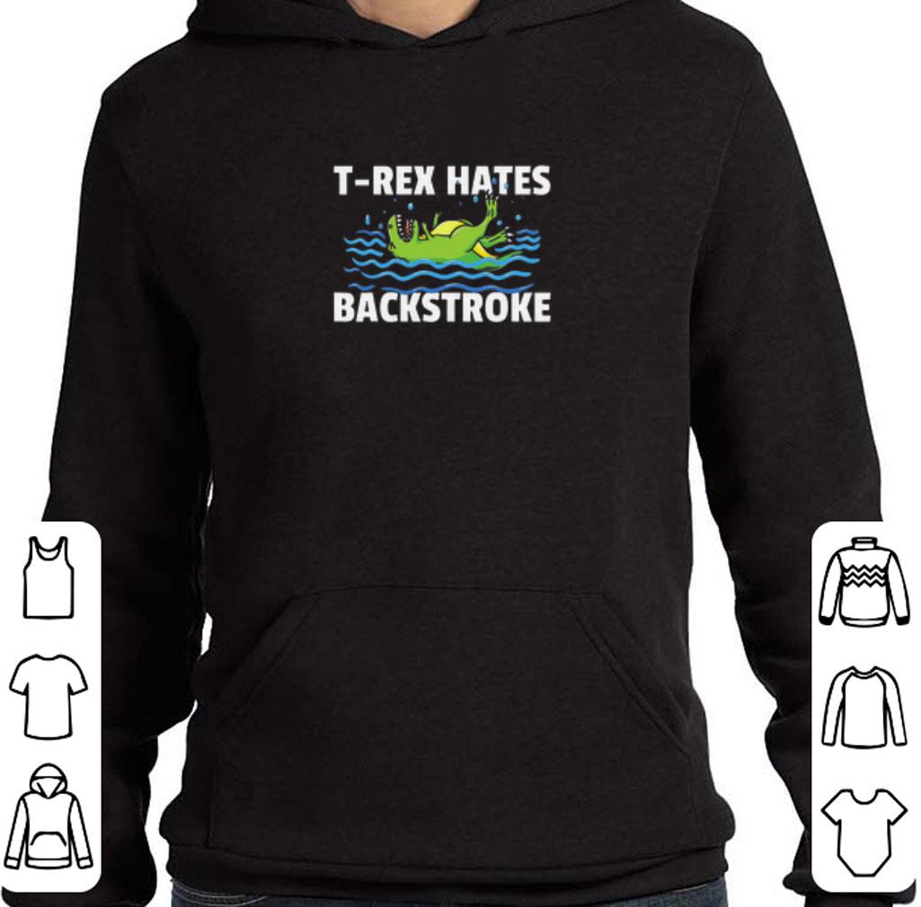 Premium Swimming T-Rex Hates Backstroke shirt 6 Premium Swimming T-Rex Hates Backstroke shirt