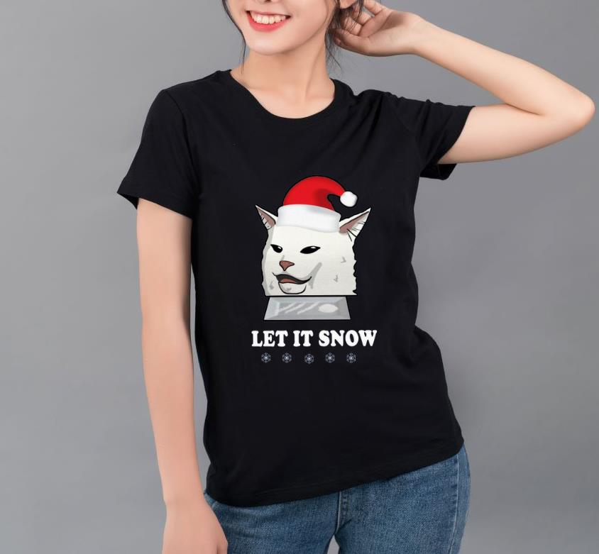 Pretty Sant Cat Woman Yelling Let It Snow shirt