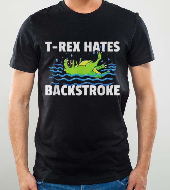 Pretty T-rex Hates Backstroke Swimming T-rex shirt