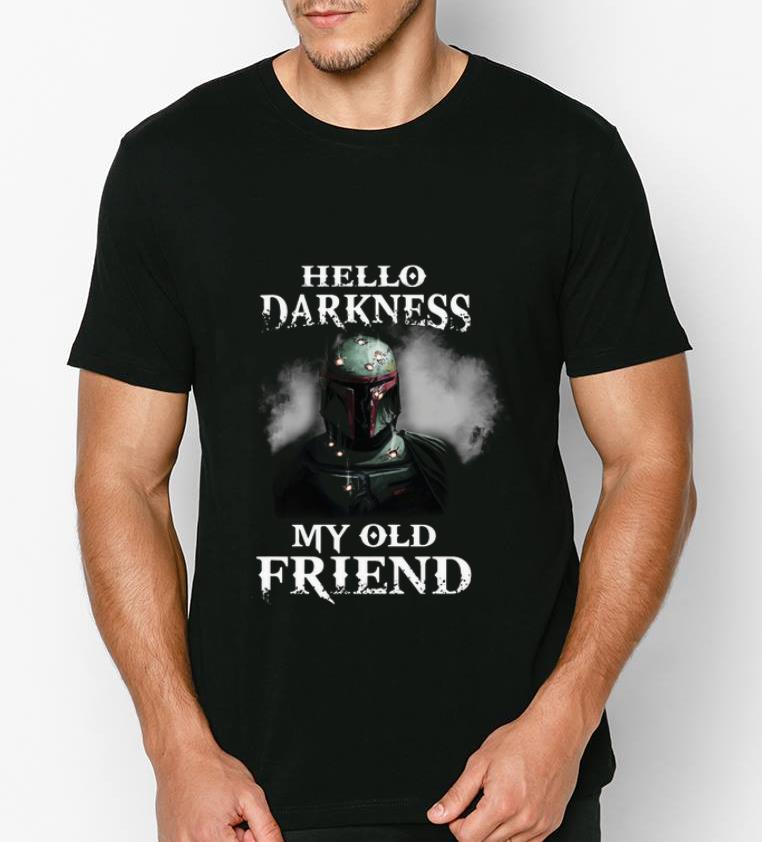 Top The Mandalorian Boba Fett hello darkness my old friends shirt