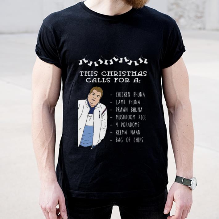 Top This Christmas Calls For A Chicken Bhuna Lamb Bhuna Bag Of Chips shirt