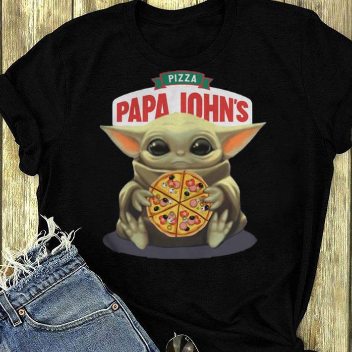 Nice Star Wars Baby Yoda Hug Pizza Papa Johns shirt