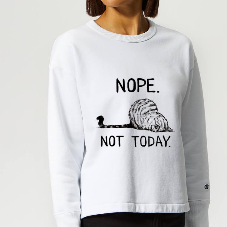 Premium Cat Nope Not Today shirt