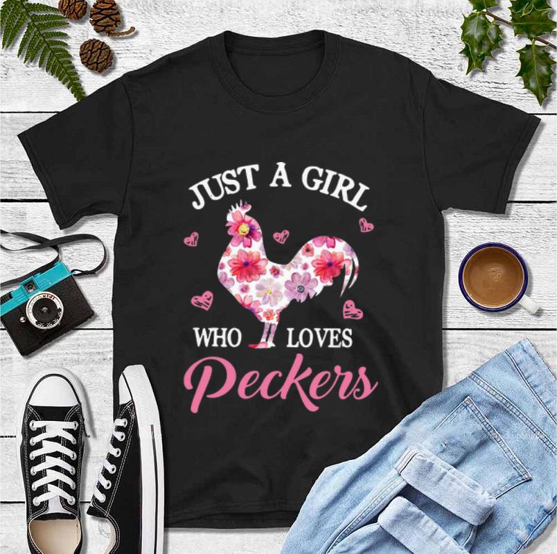 Premium Floral Just A Girl Who Loves Peckers shirt