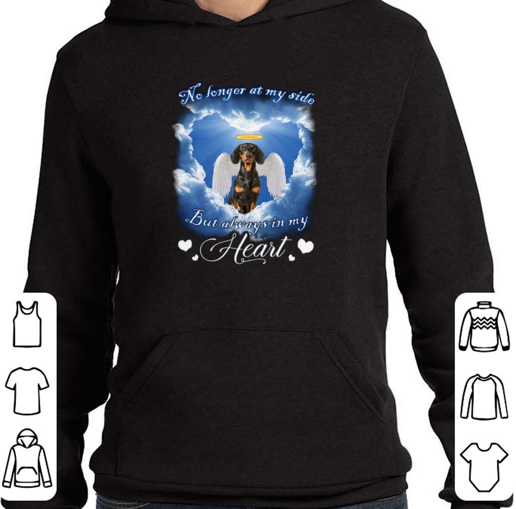 Pretty Dachshund Angel no longer at my side but always in my heart shirt 2 Pretty Dachshund Angel no longer at my side but always in my heart shirt