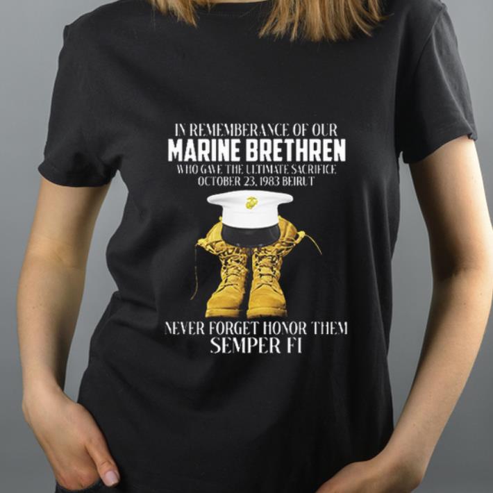 Pretty Marine Brethren never forget honor them seper FI shirt