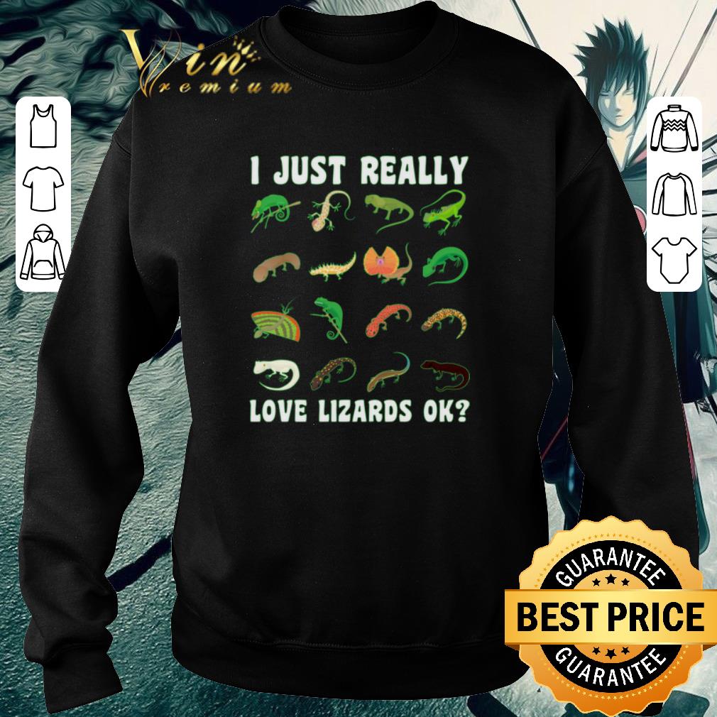 Top I Just Really Love Lizards Ok shirt 2 Top I Just Really Love Lizards Ok shirt