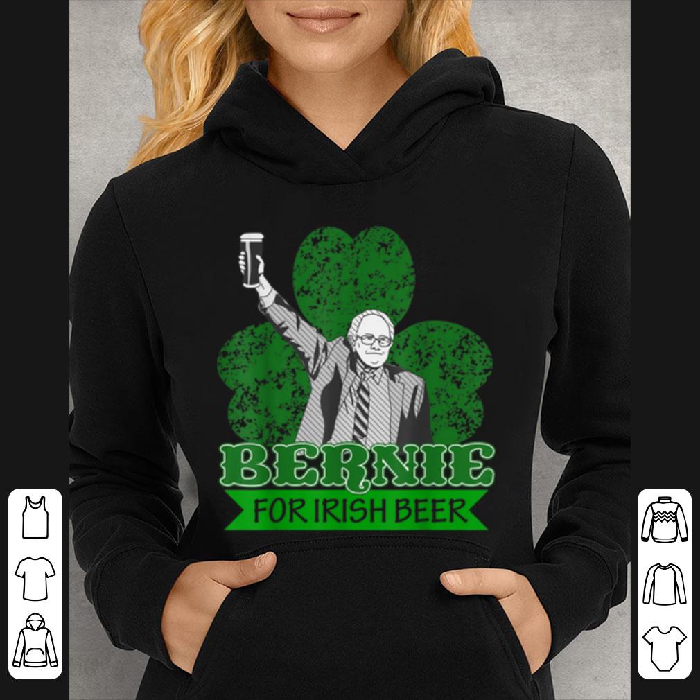 Awesome Bernie Sanders 2020 President St Patricks Day Irish beer pub shirt