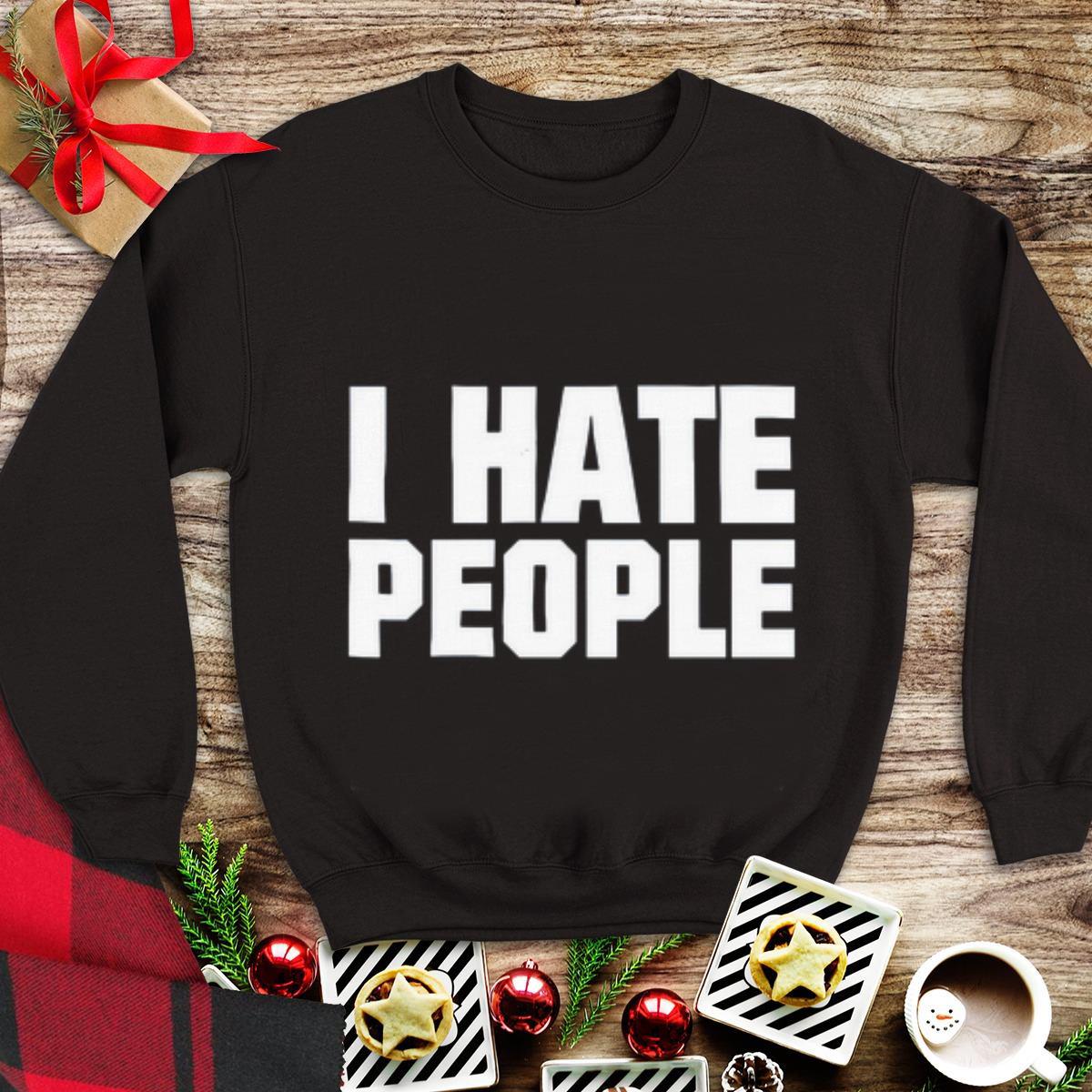 Awesome I Hate People shirt