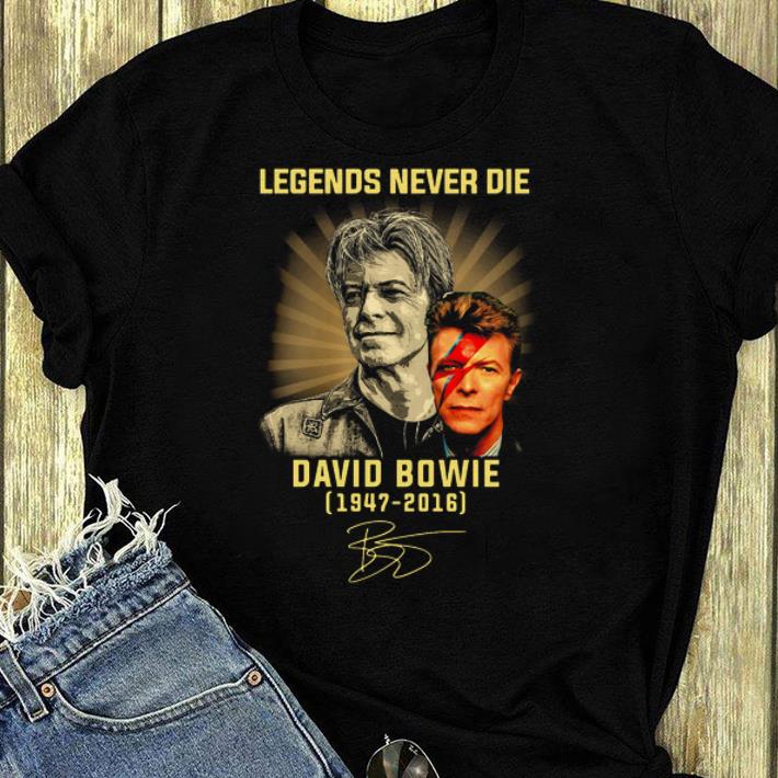 Awesome Legends Never Die David Bowie 1947-2016 signature shirt