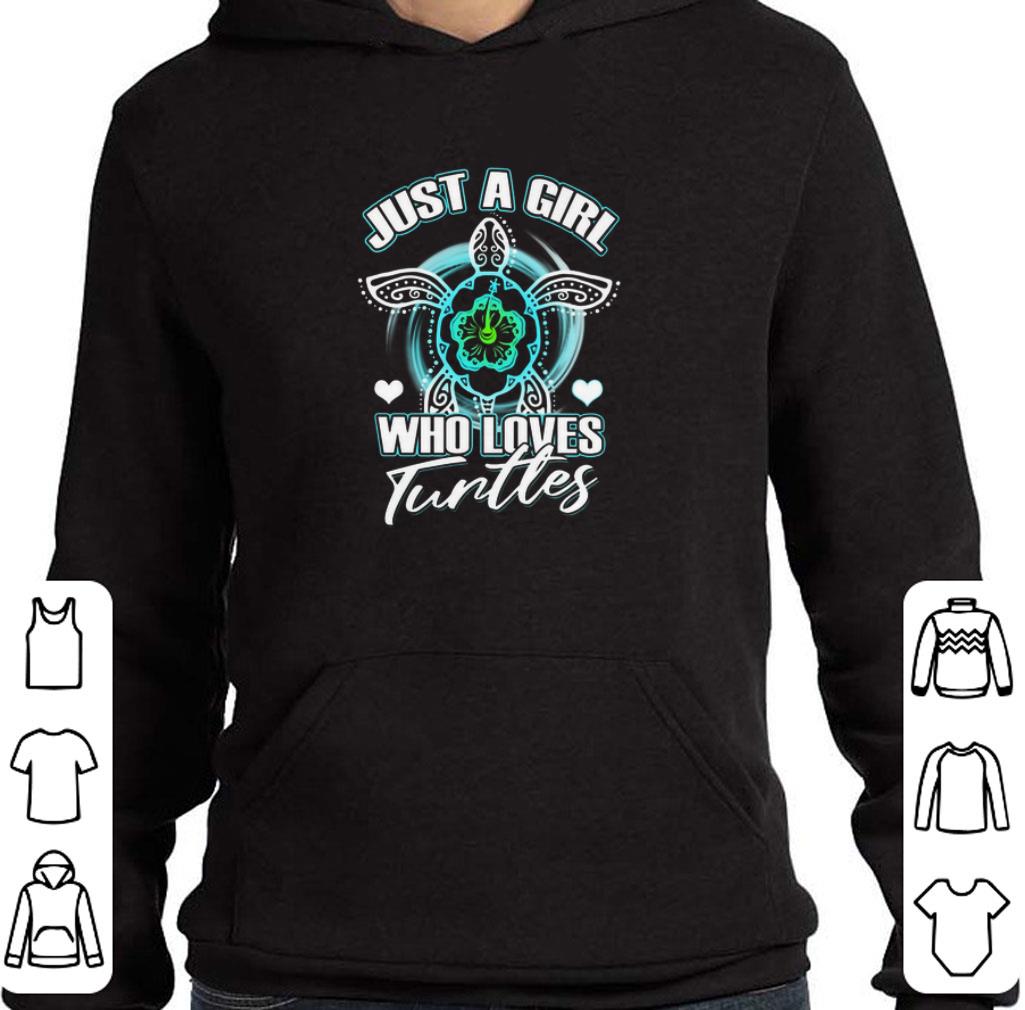 Nice Just a girl who loves turtles version new shirt