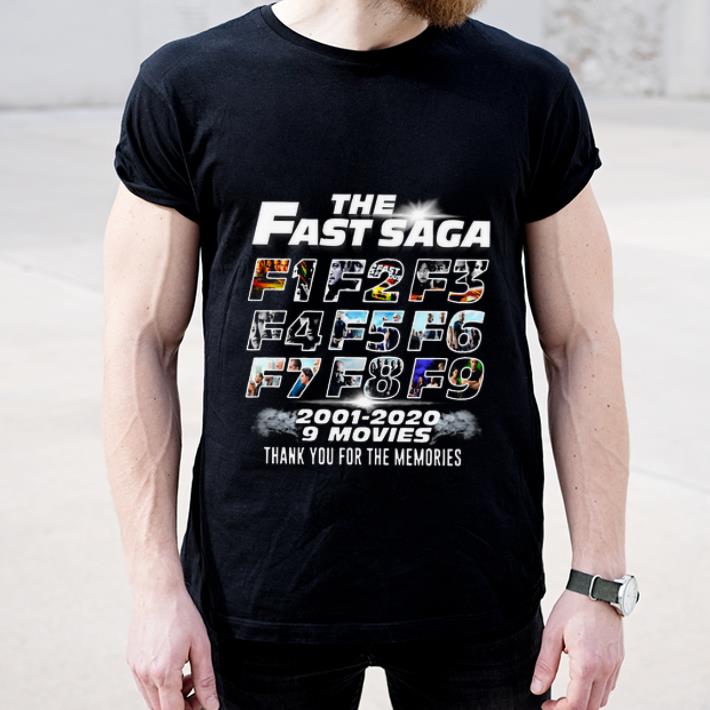 Nice The Fast Saga F1 F2 F3 F4 F5 F6 F7 F8 F9 2001 2020 9 Movie Thank You For The Memories shirt