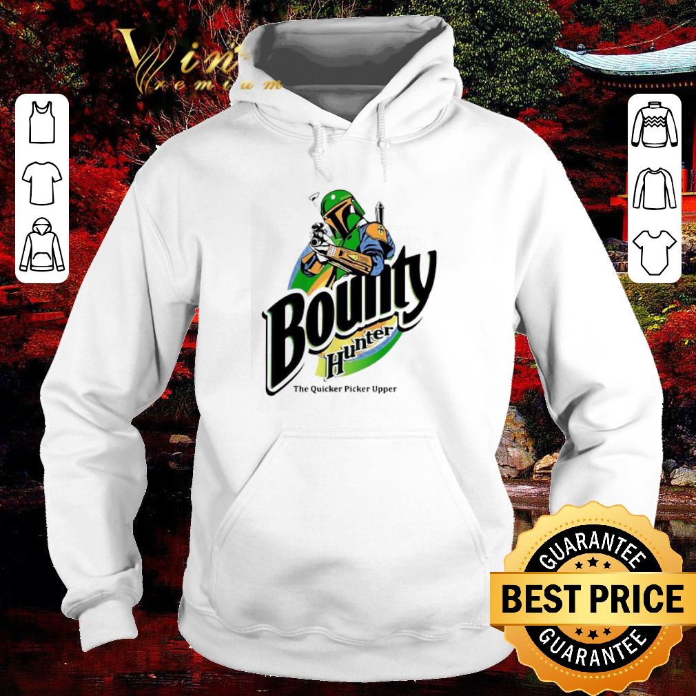 Nice The Mandalorian Bounty Hunter The Quicker Picker Upper shirt