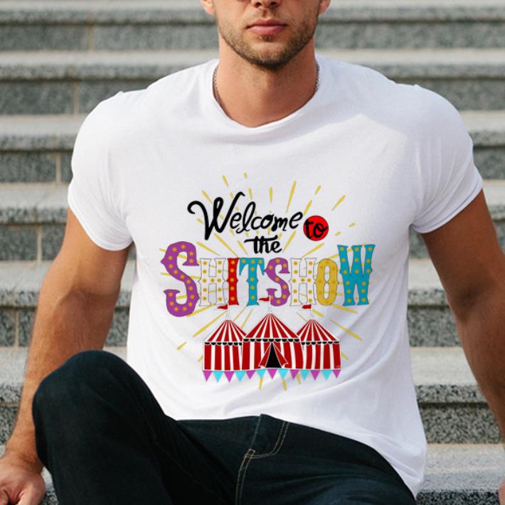 Official Welcome To The Shitshow shirt