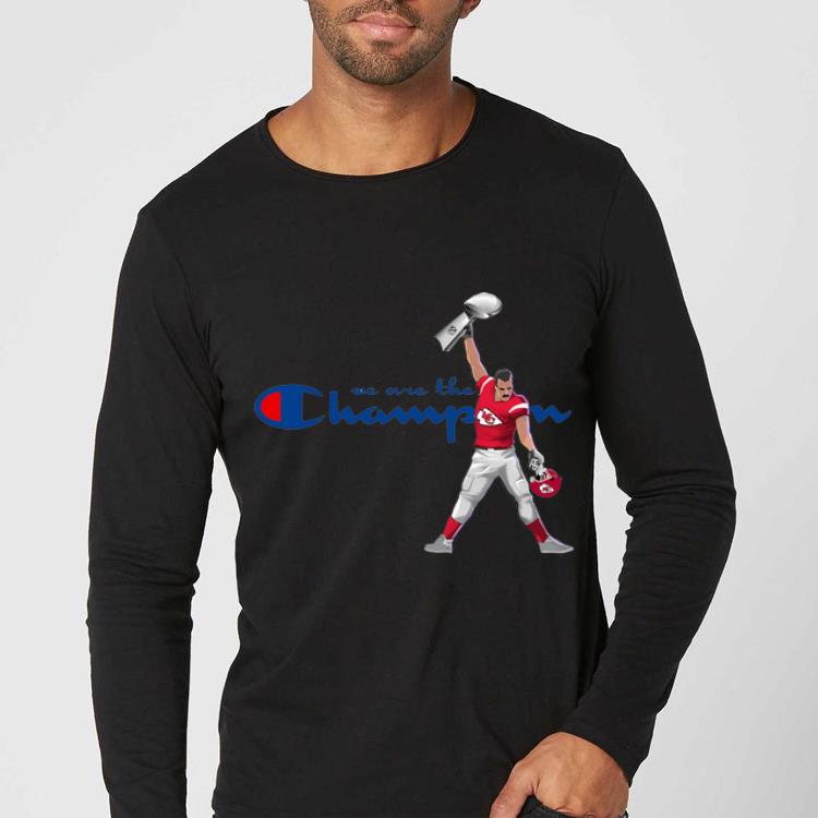 Original Kansas City Chiefs Super Bowl Champs We Are The Champions shirt