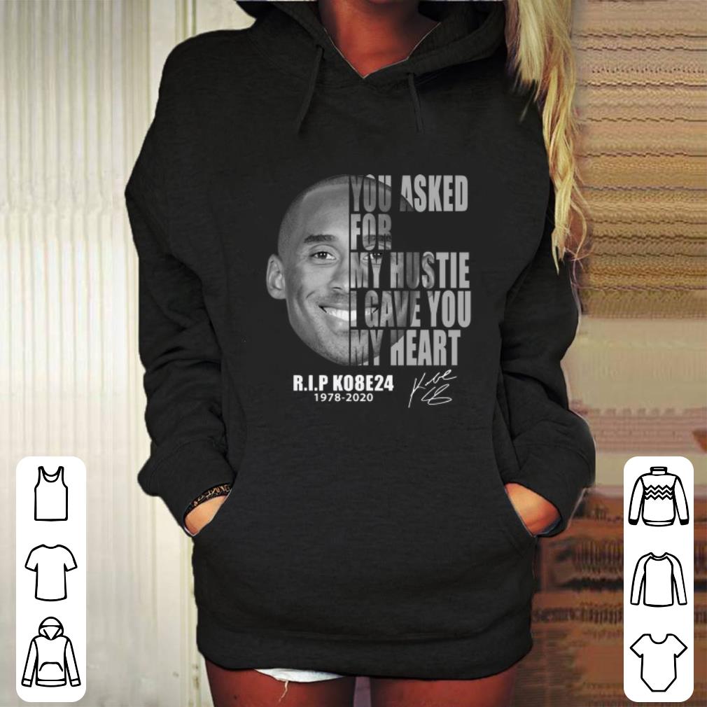 Original Kobe Bryant You Asked For My Hustle I Gave You My Heart RIP KO8E24 Signed shirt