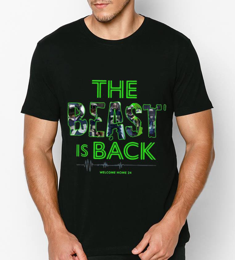 Original The Beast Is Back Welcome Home 24 shirt