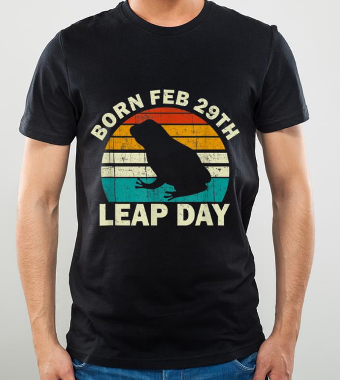 Premium Born Feb 29th Leap Day Birthday Vintage Leap Year shirt