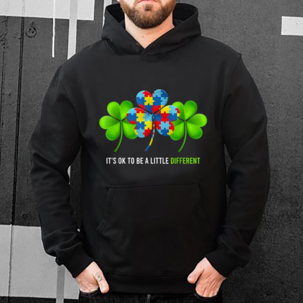 Premium It's Ok To Be A Little Different Autism Shamrock Patrick Day shirt