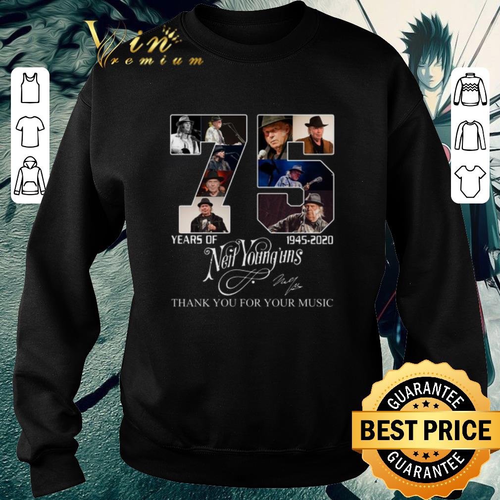 Pretty 75 years of Neil Young'uns 1945 2020 signature thank you for your music shirt 6 Pretty 75 years of Neil Young'uns 1945 2020 signature thank you for your music shirt