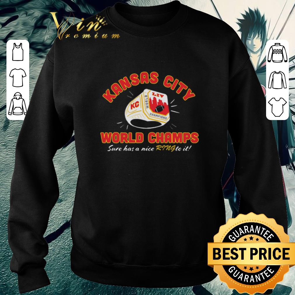Pretty Kansas City Chiefs world champs sure has a nice ring to it shirt 6 Pretty Kansas City Chiefs world champs sure has a nice ring to it shirt
