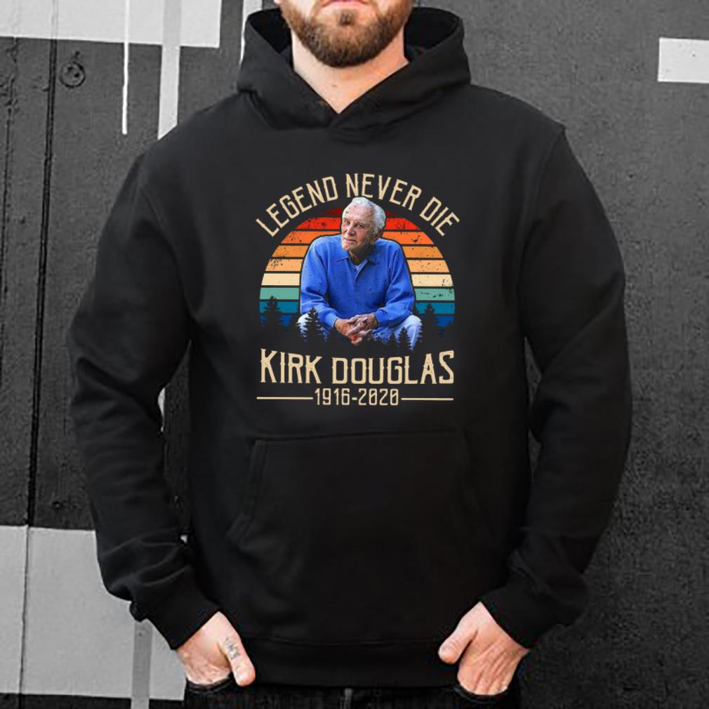 Pretty Legend Never Die Kirk Douglas 1916 2020 Vintage shirt