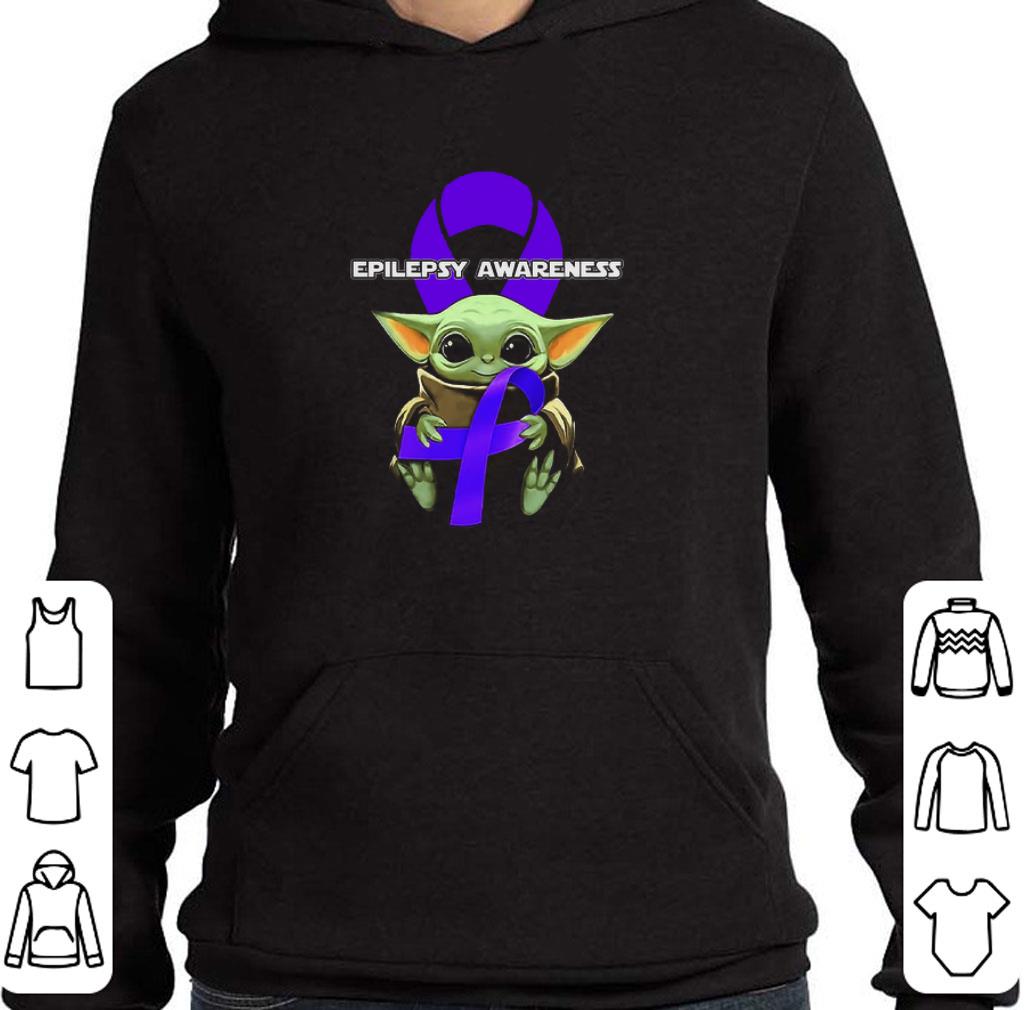 Awesome Baby Yoda hug Epilepsy Awareness Star Wars shirt