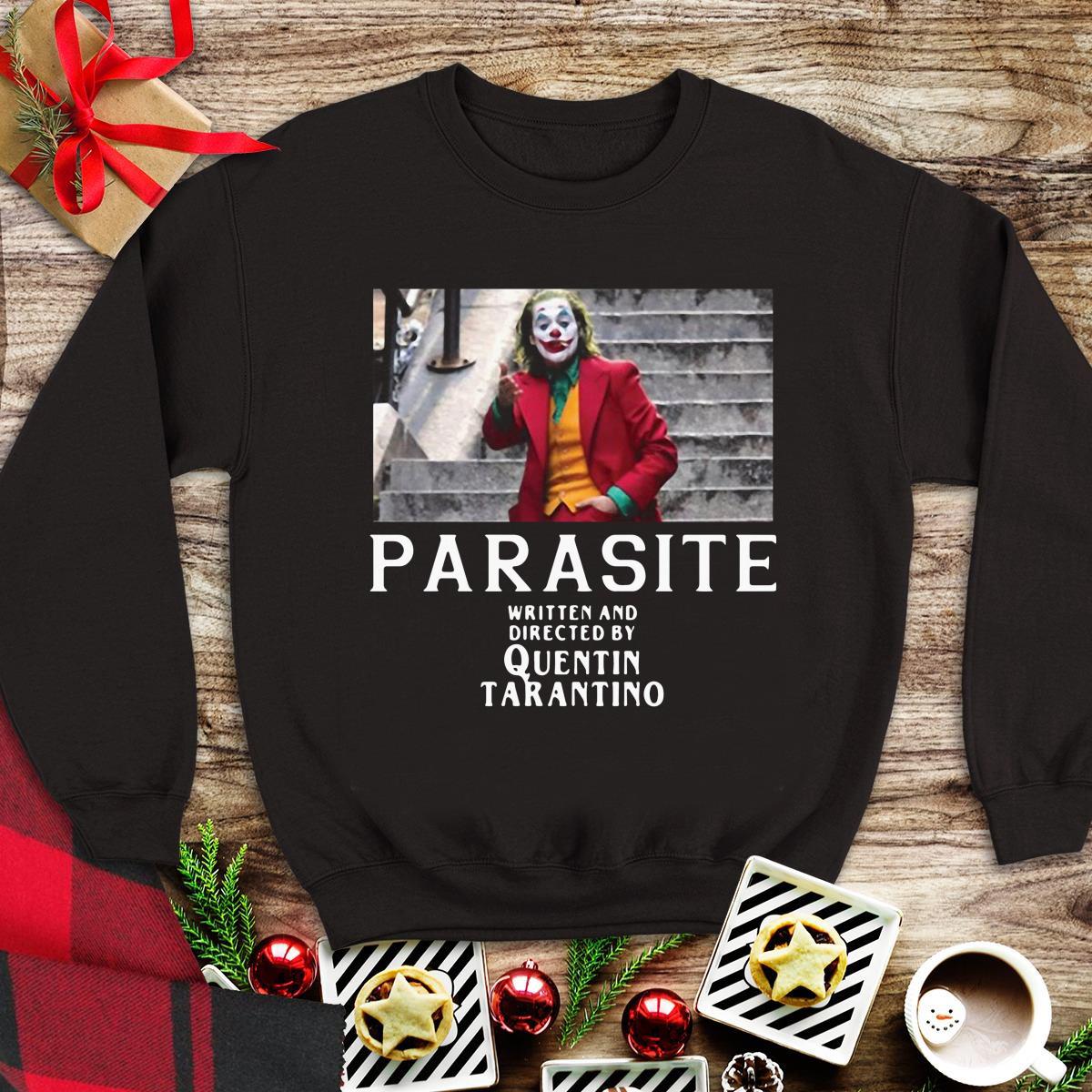 Awesome Joker Parasite Written And Directed By Quentin Tarantino shirt